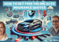 How to Get Free Online Auto Insurance Quotes in 2025 (8 Easy Steps to ...