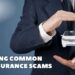 How to Avoid Car Insurance Scams? 3 Most Common Scams