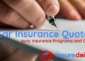 Car Insurance Quote: Auto Insurance Programs and Costs